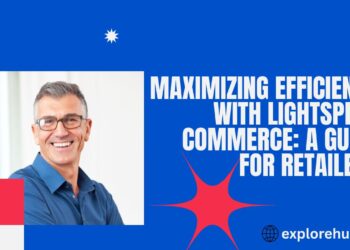 Maximizing Efficiency with Lightspeed Commerce: A Guide for Retailers ...