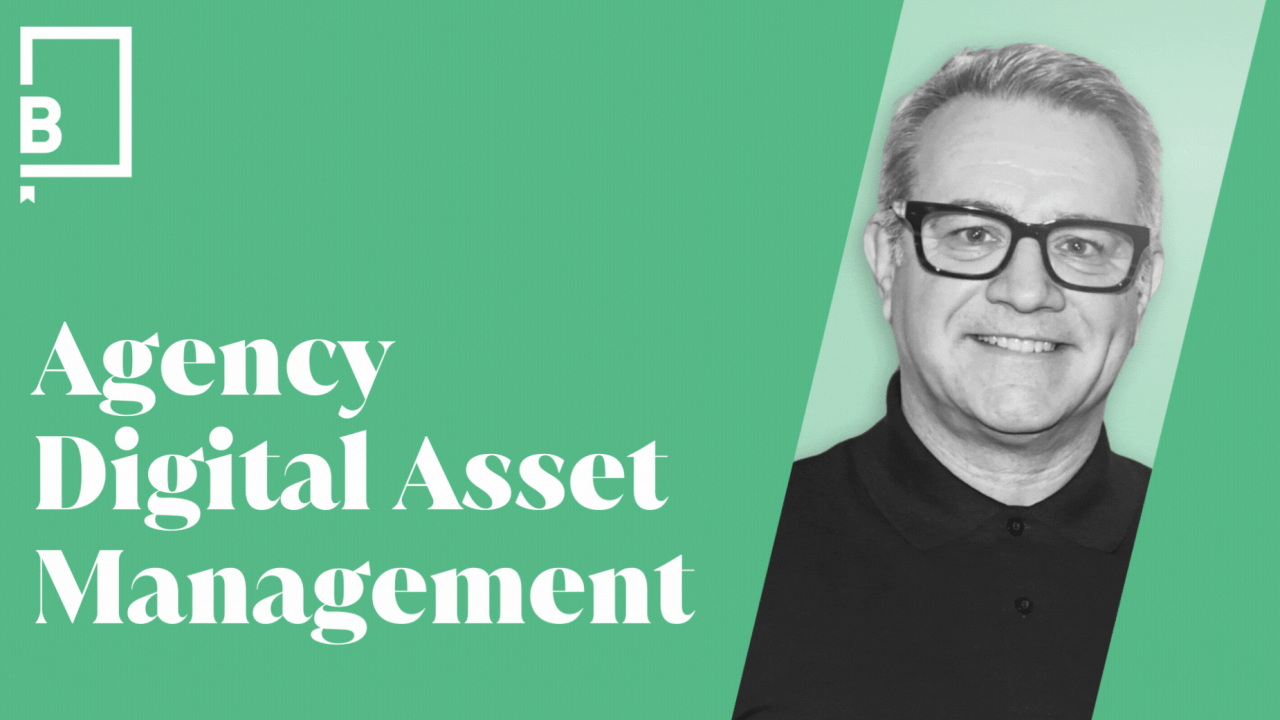 Advertising 101: Agency Digital Asset Management | LBBOnline Advertising 101: Agency Digital Asset Management | LBBOnline